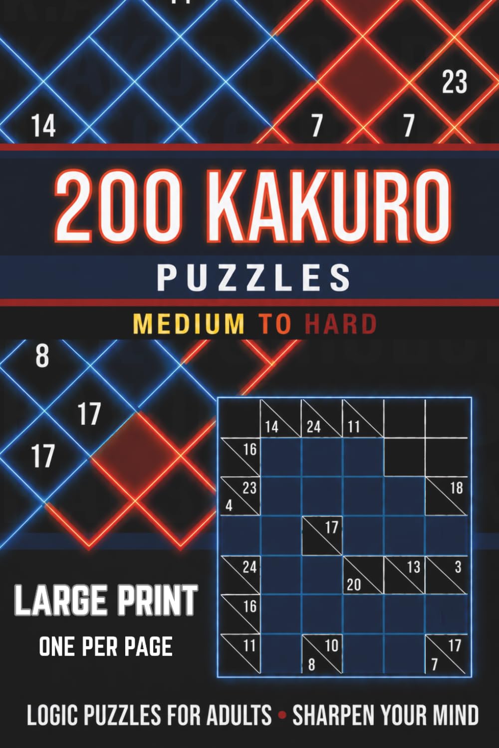 Large Print Medium to Hard Kakuro for Adults cover