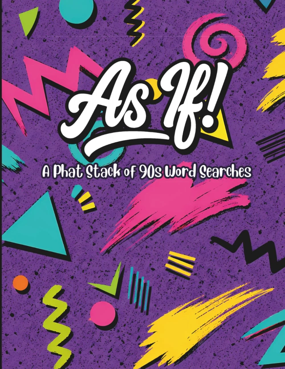 Cover of 90s Word Search: Nostalgia Puzzle Book for Adults