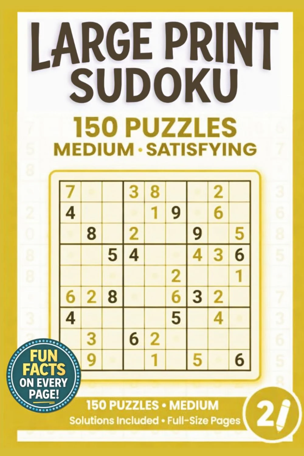 Cover of Large Print Sudoku: 150 Medium Puzzles, One Per Page with Full Solutions (Pixel Wizard Press Puzzle Books)