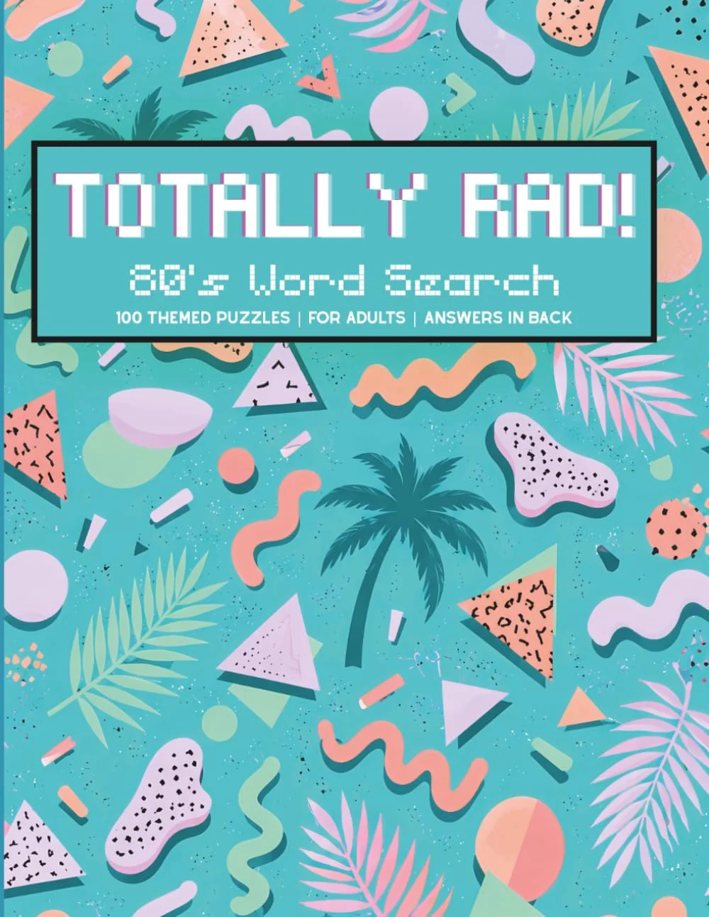 Cover of Totally Rad! 80s Word Search