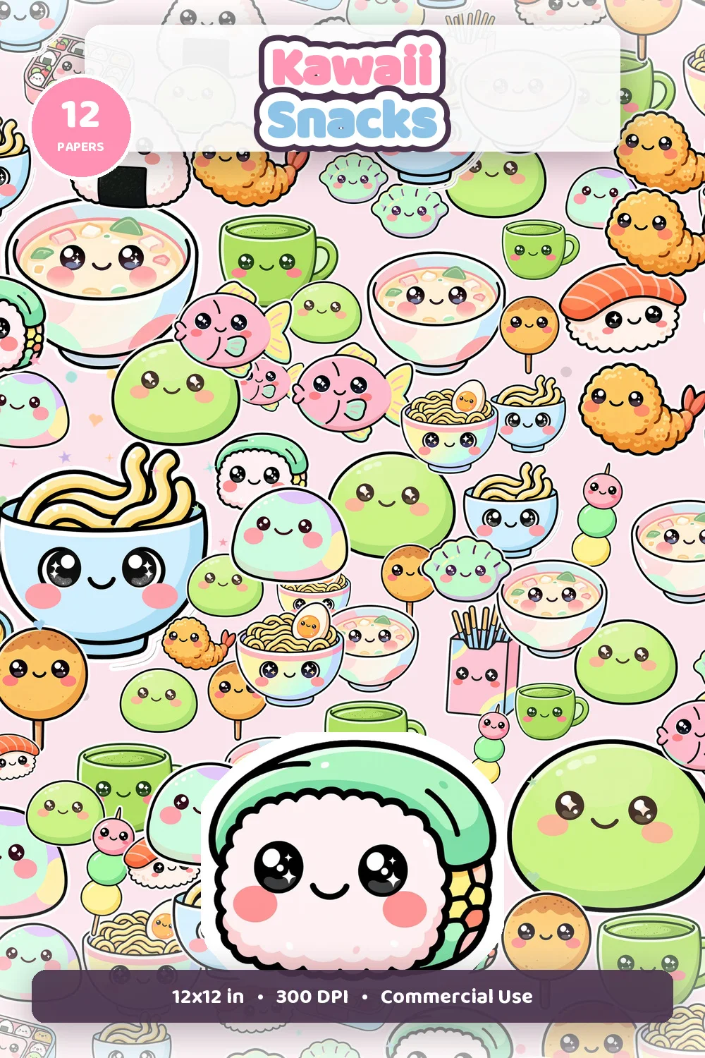 Kawaii Japanese snacks digital paper pack cover showing cute food seamless patterns, 12 papers badge, 12x12 inch, 300 DPI, and commercial use text